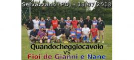 Sesta edizione "Fioi de Gianni e Nane" rossoblu vs "Quandocheggiocavoio" tuttineri (classe 1977/'78)